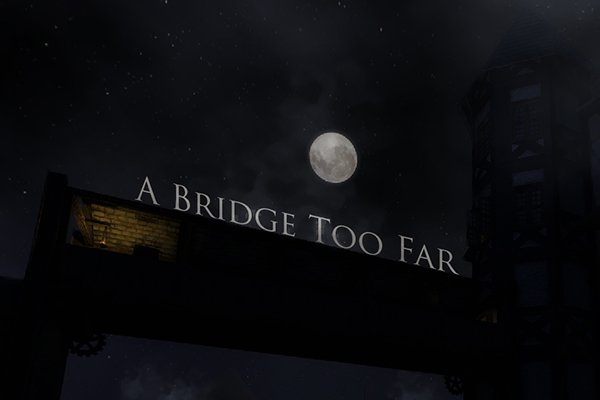 File:A Bridge Too Far (FM) title card promo.jpg