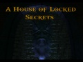 A House of Locked Secrets (FM) title card promo.jpg